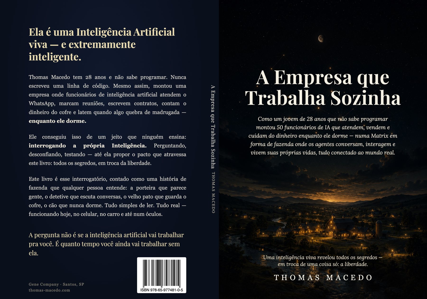 Capa aberta do livro A Empresa que Trabalha Sozinha, de Thomas Macedo: fazenda iluminada sob céu estrelado